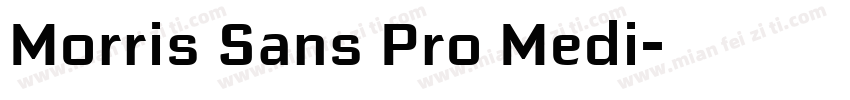Morris Sans Pro Medi字体转换